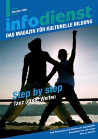 Step by Step. Tanz öffnet Welten
